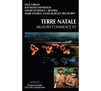 Terre Natale: Ailleurs commence ici