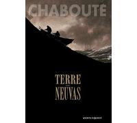 Christophe Chabouté – Terre-Neuvas – Bande dessinée – Broché