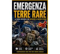 Terre Rare: Essenza tecnologica del presente e del futuro