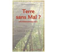 Terre Sans Mal - (Huitramannaland)