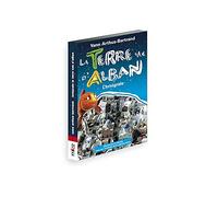 Terre vue d'Alban - L'intégrale