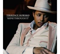 Terrence Howard - Shine Through It [Import]