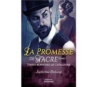 Terres blanches de Catalogne 1 Delsaut Jackeline (Auteur)