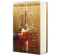 Terres brisées - Tome 01 (relie collector) Victoria Aveyard (Auteur), Michel Pagel (Traduction)