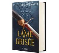 Terres brisées - Tome 02 Lame brisée (relié collector) Victoria Aveyard (Auteur), Michel Pagel (Traduction)