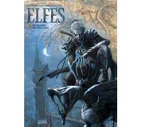 Terres D'arran : Elfes Tome 5 - La Dynastie Des Elfes Noirs