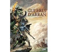 Les Terres D'arran : Guerres D'arran Tome 3 - La Bataille De Torunn