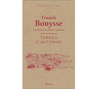 Terres d'automne: Entretiens avec Fabrice Lardreau