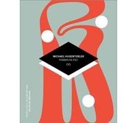 Terres de feu Michael Hugentobler (Auteur)