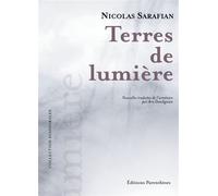 Terres de lumière - Nicolas Sarafian - Parentheses Eds - broché - Roman