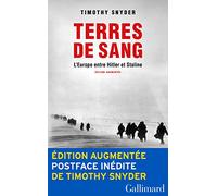 Terres de sang: L'Europe entre Hitler et Staline
