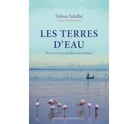 Terres d'eau Tobias Salathe (Auteur)