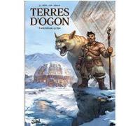 Terres d'Ogon T09 - Sundiaka 1/2 Jean-Luc Istin (Scénario), Marco Itri (Dessinateur), Olivier Héban (Coloriste)