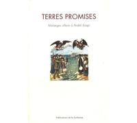 Terres Promises - Mélanges Offerts À André Kaspi