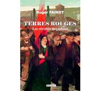 Terres rouges: Les révoltés des salines