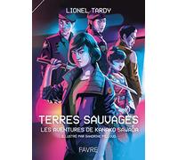 Terres sauvages - Les aventures de Kanako Sawada