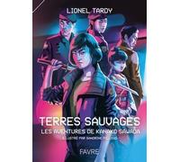 Terres sauvages - Les aventures de Kanako Sawada