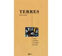 Terres Textes et prières au rythme des jours - Charles Singer - Du Signe Eds - broché - Essai