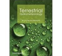 Terrestrial Hydrometeorology by W. James University of Arizona Shuttleworth Paperback Book W. James University of Arizona Shuttleworth (Auteur)