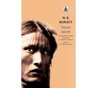 W. R. Burnett – Terreur apache – Roman – Actes Sud Poche
