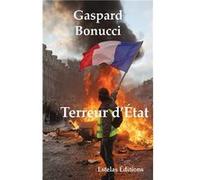 Terreur d’État Gaspard Bonucci (Auteur)