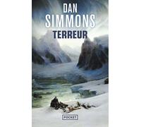 Terreur - Dan Simmons - Pocket - Poche - Roman