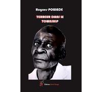 Terreur dans le Township - Hugues Poujade - Encre Rouge - broché - Roman