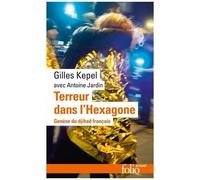 Terreur Dans L'hexagone - Genèse Du Djihad Français