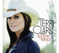 Terri Clark - Roots & Wings [Import]