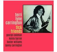 Terri Lyne Carrington - Tlc & Friends [Compact Discs]