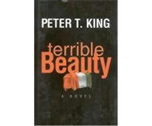 Terrible Beauty Peter T. King (Auteur)