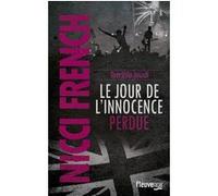 Terrible jeudi - Le jour de l'innocence perdue Nicci French (Auteur), Marianne Bertrand (Traduction)