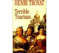 Terrible Tsarinas: Five Russian Women in Power: Catherine the Great, and Anna Leopoldovna