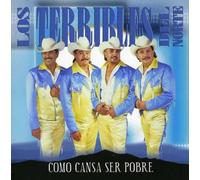 Terribles Del Norte - Como Cansa Ser Pobre