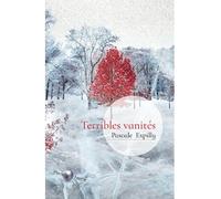 Terribles vanités - Pascale Expilly - Perles Rares - broché - Roman