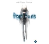 Jean-Claude Mourlevat – Terrienne – Roman adolescent dès 13 ans – Poche