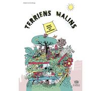 Terriens Malins - Delphine Grinberg - Le Pommier - cartonné - Document jeunesse dès 9 ans
