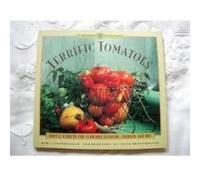 Terrific Tomatoes, A Garden Style Book Faith Echtermeyer, Mimi Luebbermann (Auteur)