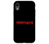 Terrificante, agghiacciante. Ironia per veri duri (Forse) Coque pour iPhone XR