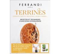 Paris Ferrandi – Terrines, pâtés en croûte, rillettes, charcuteries – Recettes & techniques – Relié