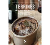 Terrines, Pâtés, Tourtes & Rillettes - Les Meilleures Recettes De Gibier