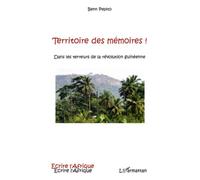 Territoire des mémoires, dans les terreurs de la revolution - B. Pepito - L'harmattan - broché - Roman
