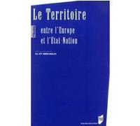 Territoire, entre l europe et l etat nation Pur (Auteur)