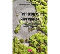 Territoires apprenants Gwiazdzinski luc (Auteur)