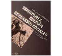 Territoires, Culture Et Classes Sociales
