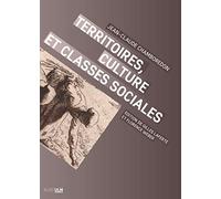 Territoires, culture et classes sociales