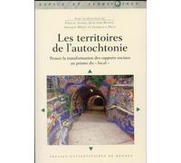 Territoires de l autochtonie Penser la transformation des rapports sociaux au prisme du local - Pur - Presses Universitaires Rennes - broché - Essai