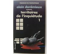 Territoires de l'inquiétude. 1