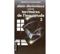 Territoires de l'inquiétude. 3