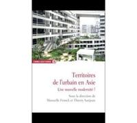 Territoires De L'urbain En Asie - Une Nouvelle Modernité ?